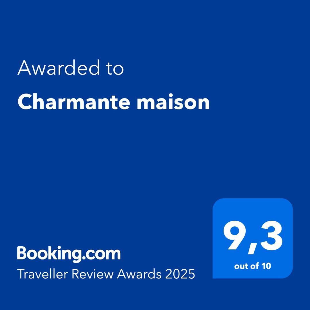 Charmante Maison *